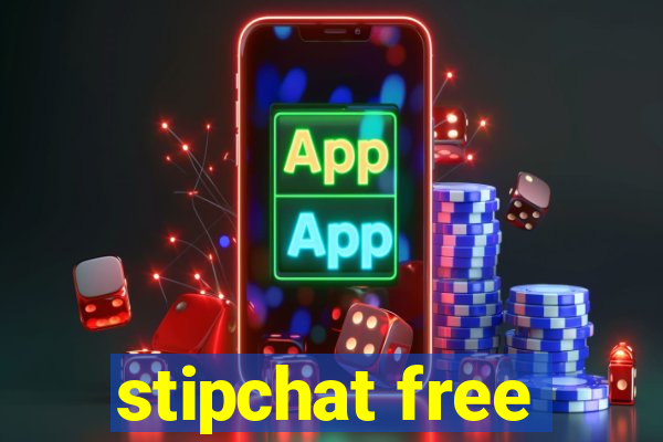 stipchat free